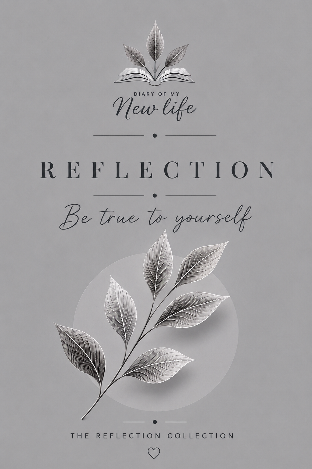 Diary of My New Life | The Reflection Collection | Hardcover Bound Journal