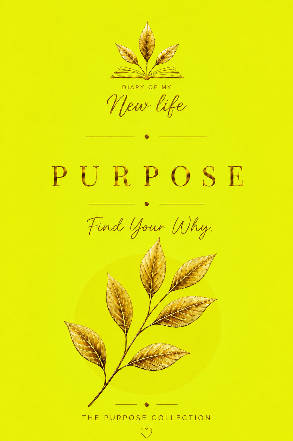 Diary of My New Life | The Purpose Collection | Hardcover Journal